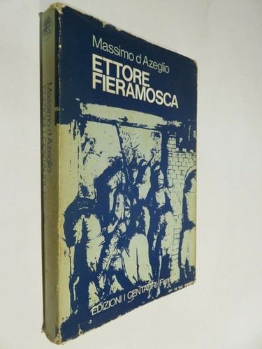 Ettore fieramosca massimo - ettore,