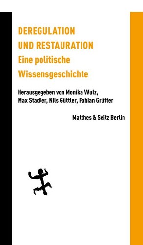 Deregulation und restauration - und,