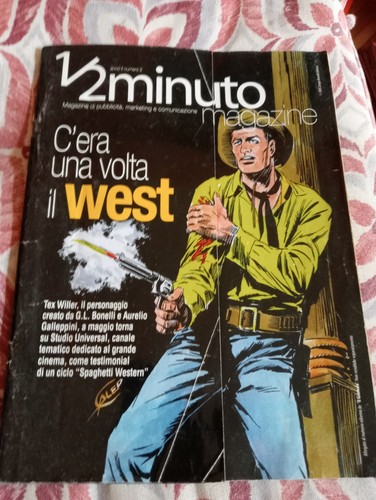 Tex era una - una, west