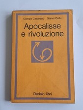 Giorgio Cesarano, Gianni Collu – Apocalisse e rivoluzione – Dedalo libri 1973