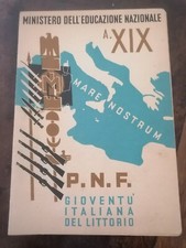 Pagella  PNF fascista. goiventu italiana del littorio, elmetto, medaglia, divisa