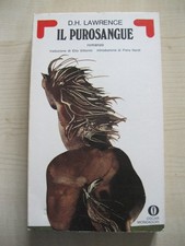 IL PUROSANGUE - D. H. LAWRENCE - OSCAR MONDADORI - 1972 - IN OTTIMO STATO