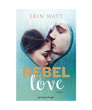 Rebel love, Erin Watt