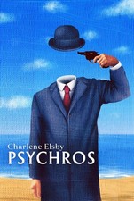Psychros by Charlene Elsby