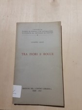 Tra Fiori E Rocce 1965 Giuseppe Cajati - Castalia - Ed. "Centro Libraio"