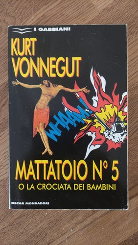 Kurt vonnegut mattatoio 5 - vonnegut:, n.