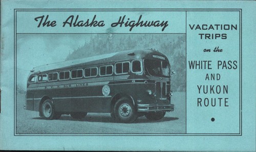 1951 the alaska highway - the,