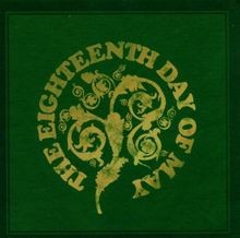 Eighteenth Day of May von the