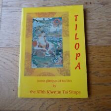 Tilopa Glimpses of His Life