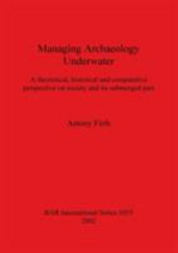 Managing archaeology - managing,
