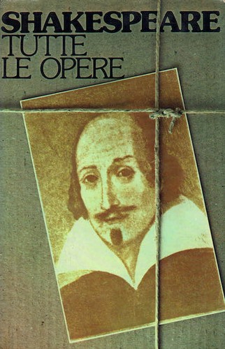 Shakespeare tutte opere - shakespeare, le