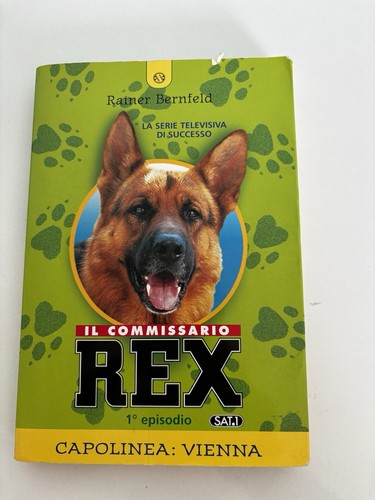 Commissario rex capolinea - il,