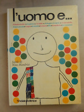L'UOMO E.....FAVOLE DI NINO MANDRICI - TINDALO ED. 1969