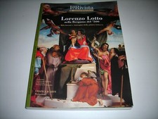 LORENZO LOTTO NELLA BERGAMO DEL 500 - LA RIVISTA DI BERGAMO 1998