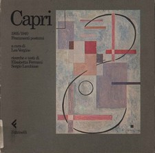 Capri 1905/1940. Frammenti postumi - Lea Vergine [1983]