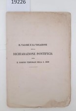 Il valore e la violazione della dichiarazione pontificia sopra dominio S. Sede