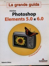 ADOBE PHOTOSHOP ELEMENTS 5.0 E 6.0 ARCHEOLOGIA INFORMATICA CELANO, ROBERTO