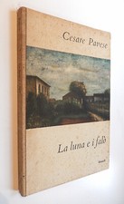 Cesare Pavese - La luna e il