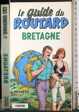 LE GUIDE DU ROUTARD. BRETAGNE 1995-96. AA.VV. HACHETTE.