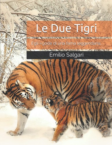 Due tigri salgari - due,