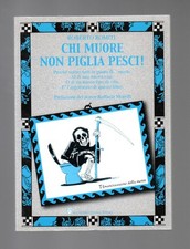 Libro CHI MUORE NON PIGLIA