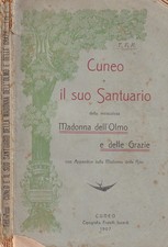 Cuneo e il suo santuario