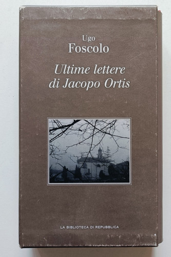 Ultime lettere jacopo - lettere, di