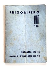 ISTRUZIONI FRIGORIFERO FIAT
