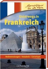 Unterwegs in Frankreich. Redewendungen - Vokabeln -... | Buch | Zustand sehr gut