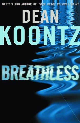 Breathless dean koontz - r.,
