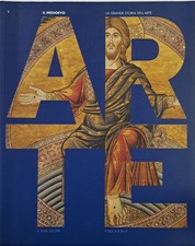 MEDIOEVO (200-1250)- ARTE - La Grande Storia dell'Arte - il sole 24 ore - 2005 -