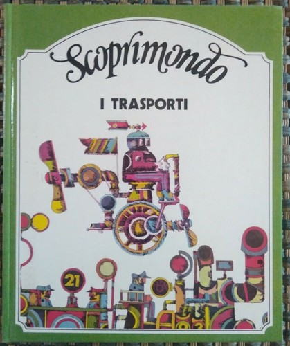 Scoprimondo i trasporti - "i, trasporti"