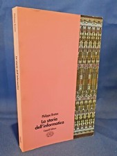 Breton, La storia dell'informatica. Automi Computer Tecnologia Cappelli 1997