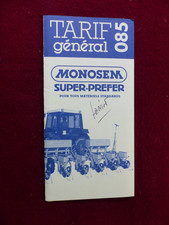 catalogue prospectus agricole :  MONOSEM super prefer /  4 tarif général