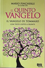 Il quinto Vangelo. Il Vangelo