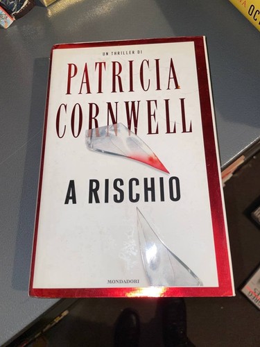 Rischio patricia cornwell - rischio,