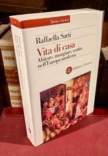 SARTI  Vita di casa  Abitare mangiare  vestire nell'Europa moderna  LATERZA 1999