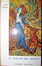 Carlo Cassola - Il taglio del