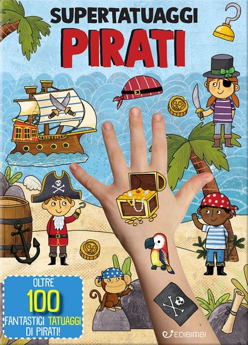 Libro pirati super tatuaggi - -,