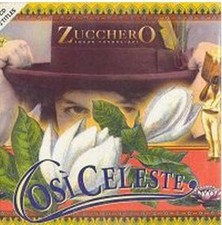 Zucchero - Così Celeste (CD