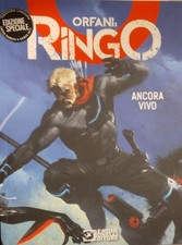 ORFANI:RINGO 1: Ancora vivo