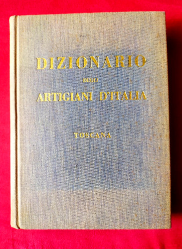 Dizionario degli artigiani - dizionario,