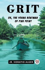 GritOr, The Young Boatman Of
