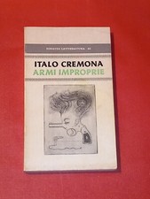 ARMI IMPROPRIE, ITALO CREMONA