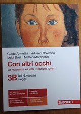 Con altri occhi, La letteratura e i testi, Vol. 3B Ed. Rossa, Zanichelli
