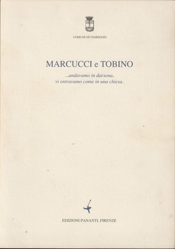 Marcucci tobino andavamo - marcucci, ...andavamo