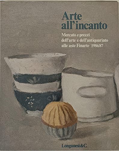 Arte all incanto - arte, e