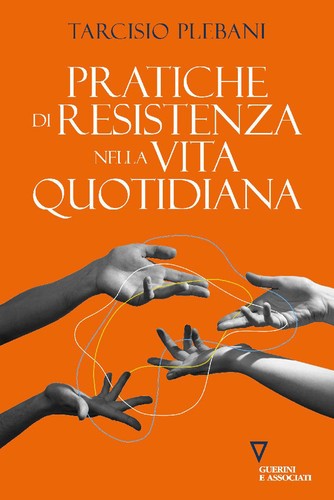 Pratiche resistenza nella - pratiche,
