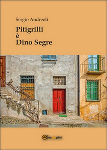 Pitigrilli dino segre - pitigrilli,