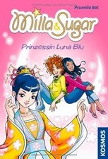 Milla  Sugar: Prinzessin Luna
